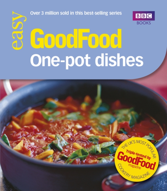 Good Food: One-pot Dishes : Triple-tested Recipes, EPUB eBook