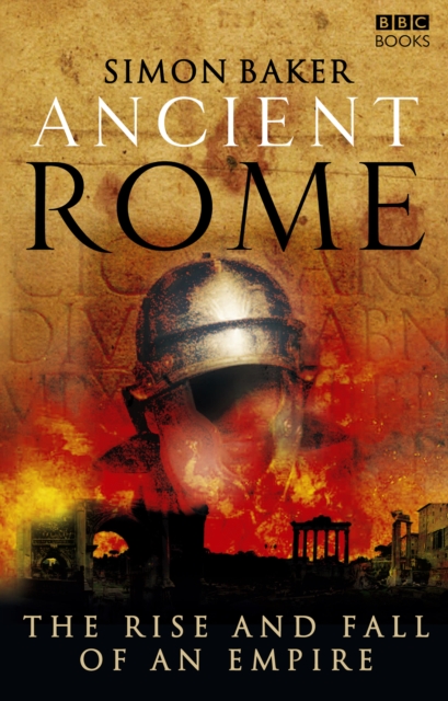 Ancient Rome: The Rise and Fall of an Empire, EPUB eBook
