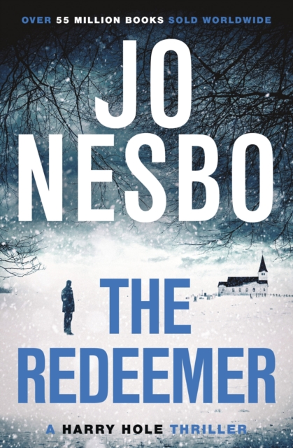 The Redeemer : The pulse-racing sixth Harry Hole novel from the No.1 Sunday Times bestseller, EPUB eBook