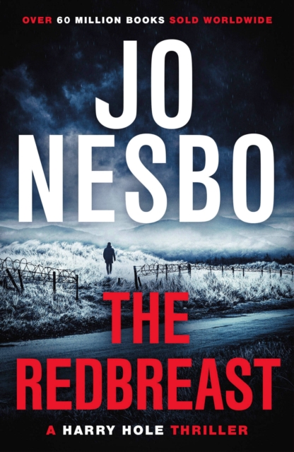 The Redbreast : The gripping third Harry Hole novel from the No.1 Sunday Times bestseller, EPUB eBook