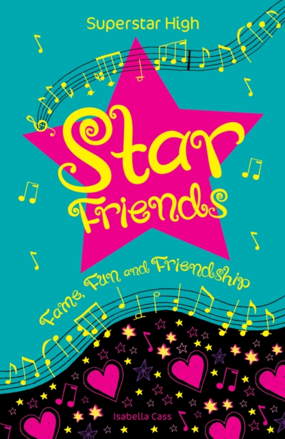 Superstar High: Star Friends, EPUB eBook