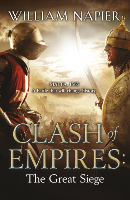 Clash of Empires: The Great Siege, Paperback / softback Book