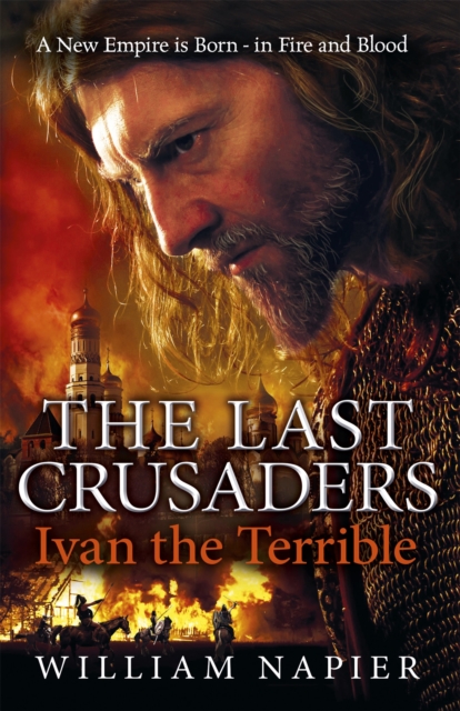 The Last Crusaders: Ivan the Terrible, Paperback / softback Book