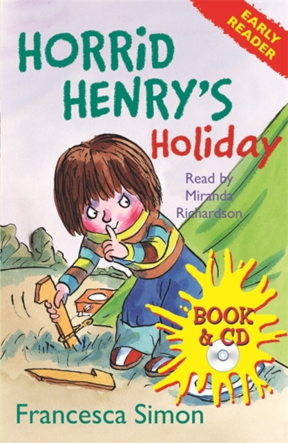 Horrid Henry Early Reader: Horrid Henry's Holiday : Book 3, Mixed media product Book