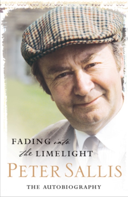 Fading Into The Limelight : The Autobiography, EPUB eBook