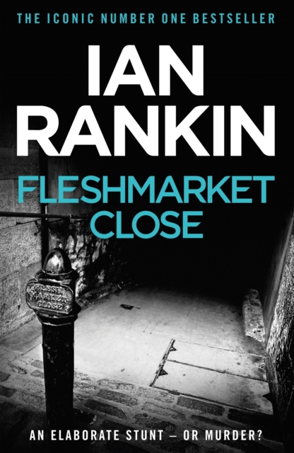Fleshmarket Close : From the Iconic #1 Bestselling Writer of Channel 4 s MURDER ISLAND, EPUB eBook