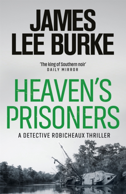 Heaven's Prisoners, Paperback / softback Book
