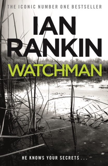 Watchman : From the iconic #1 bestselling author of A SONG FOR THE DARK TIMES, EPUB eBook
