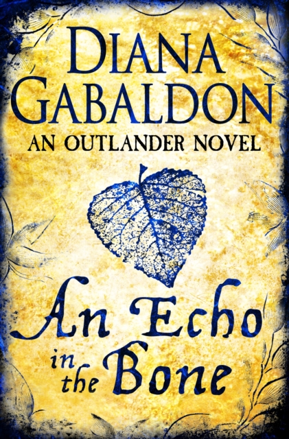 An Echo in the Bone : Outlander Novel 7, EPUB eBook