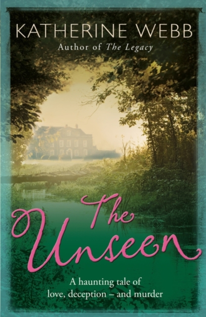 The Unseen : a compelling tale of love, deception and illusion, EPUB eBook
