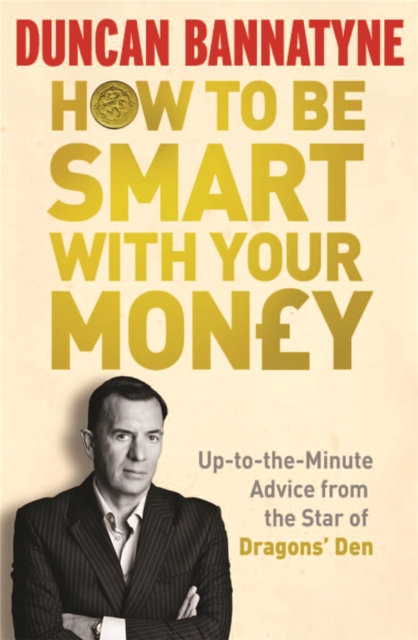 How To Be Smart With Your Money, Paperback / softback Book