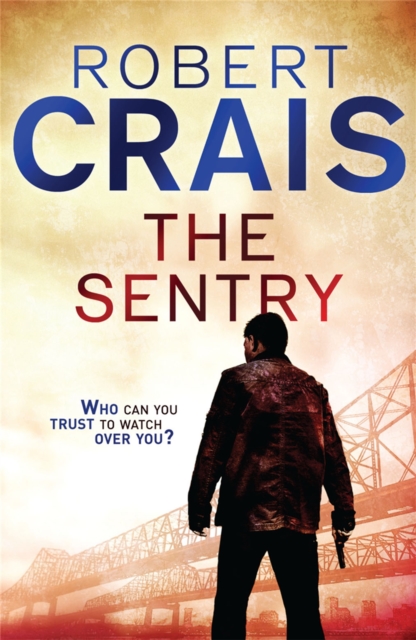 The Sentry : A Joe Pike Novel, Paperback / softback Book
