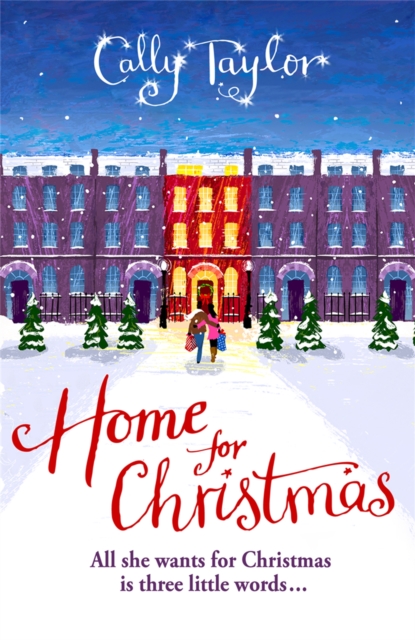 Home for Christmas : A laugh-out-loud romantic comedy perfect for fans of Bridget Jones, Paperback / softback Book