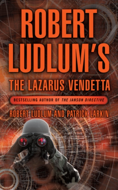 Robert Ludlum's The Lazarus Vendetta : A Covert-One Novel, EPUB eBook