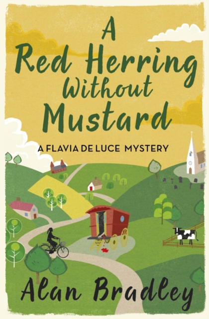 A Red Herring Without Mustard : The gripping third novel in the cosy Flavia De Luce series, EPUB eBook