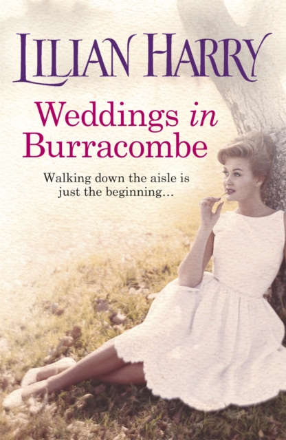 Weddings In Burracombe, Paperback / softback Book