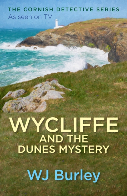 Wycliffe and the Dunes Mystery, EPUB eBook