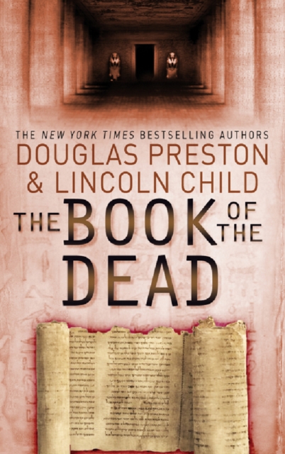 The Book of the Dead : An Agent Pendergast Novel, EPUB eBook