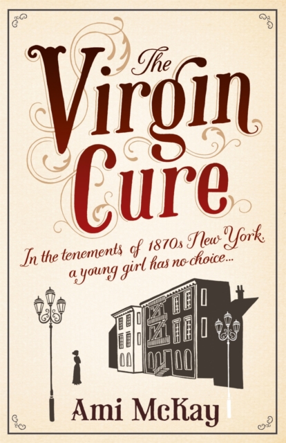 The Virgin Cure, Paperback / softback Book