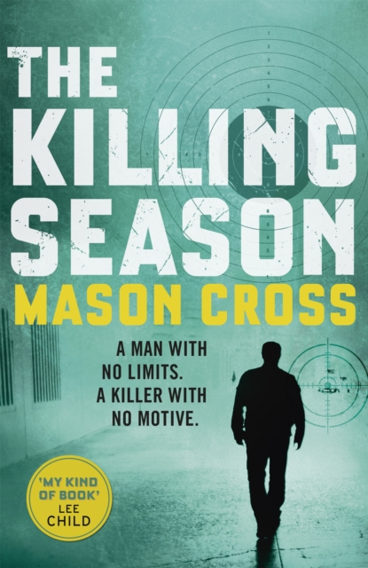 The Killing Season : Carter Blake Book 1, Paperback / softback Book