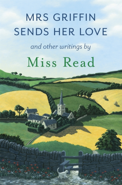 Mrs Griffin Sends Her Love : and other writings, Paperback / softback Book