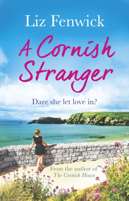A Cornish Stranger : A page-turning summer read full of mystery and romance, EPUB eBook
