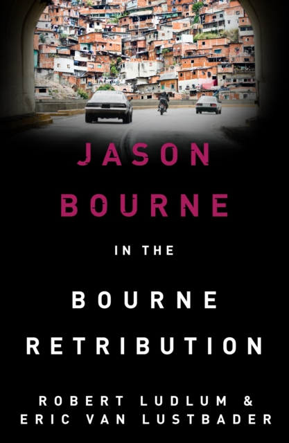 Robert Ludlum's The Bourne Retribution, EPUB eBook
