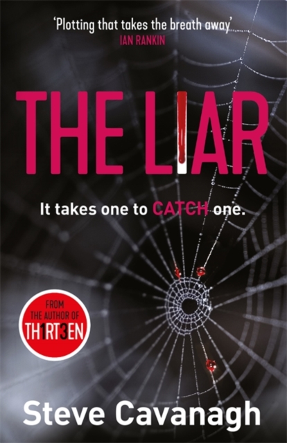 The Liar : It takes one to catch one., Paperback / softback Book