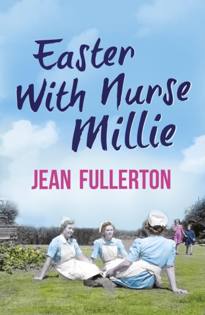Easter With Nurse Millie, EPUB eBook