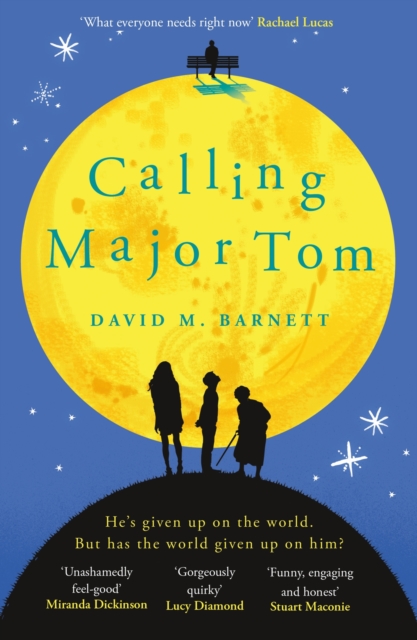 Calling Major Tom : the laugh-out-loud feelgood comedy about long-distance friendship, EPUB eBook