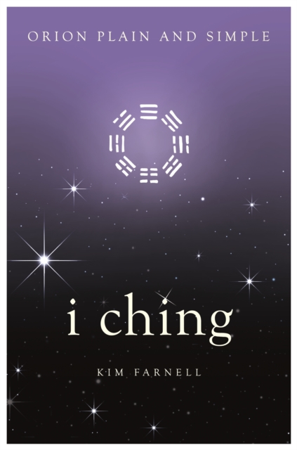 I Ching, Orion Plain and Simple, Paperback / softback Book