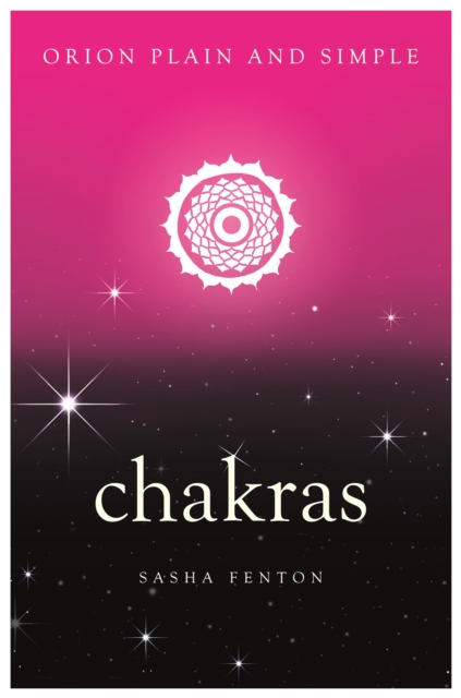 Chakras, Orion Plain and Simple, Paperback / softback Book
