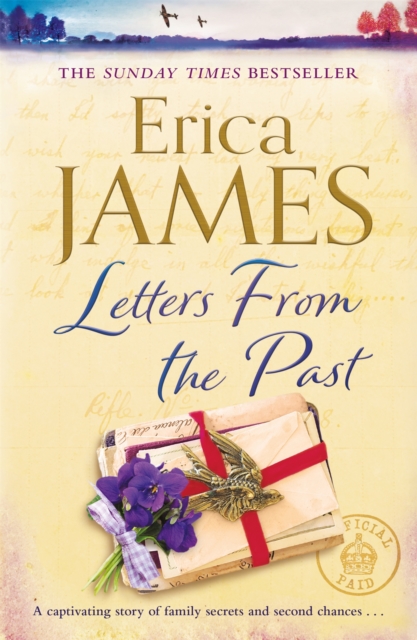 Letters From the Past : The bestselling family drama of secrets and second chances, Paperback / softback Book