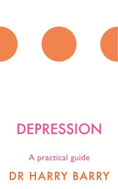 Depression : A practical guide, EPUB eBook