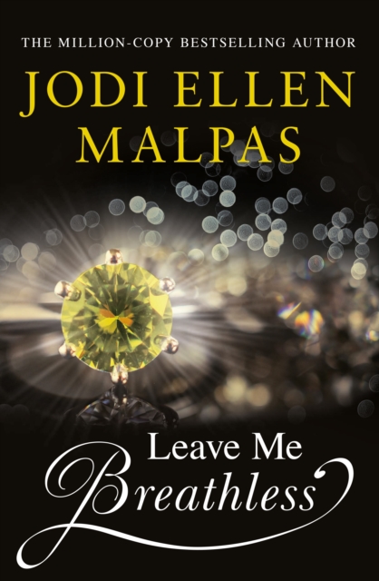 Leave Me Breathless : The irresistible romance from the Sunday Times bestseller, EPUB eBook