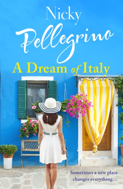 A Dream of Italy, Paperback / softback Book