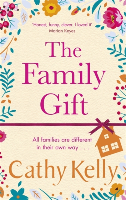 The Family Gift : A funny, clever page-turning bestseller about real families and real life, Hardback Book