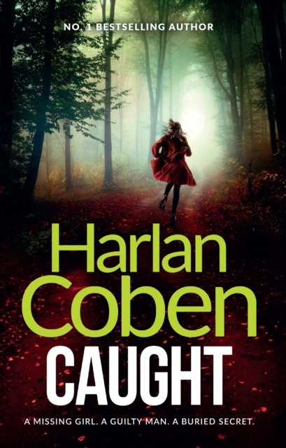 Caught : A gripping thriller from the #1 bestselling creator of hit Netflix show Fool Me Once, Paperback / softback Book