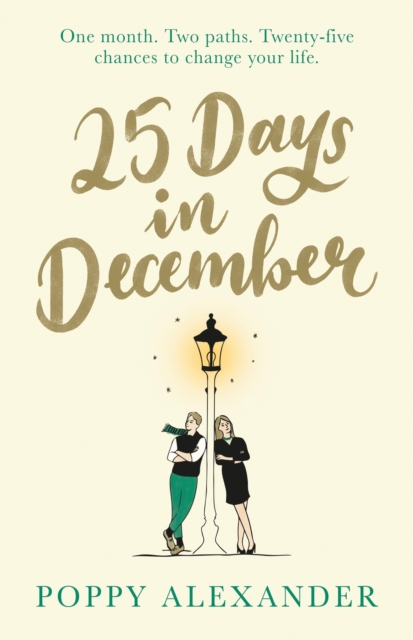 25 Days in December : A heartwarming Christmas romance that will help you believe in love again this festive season, EPUB eBook