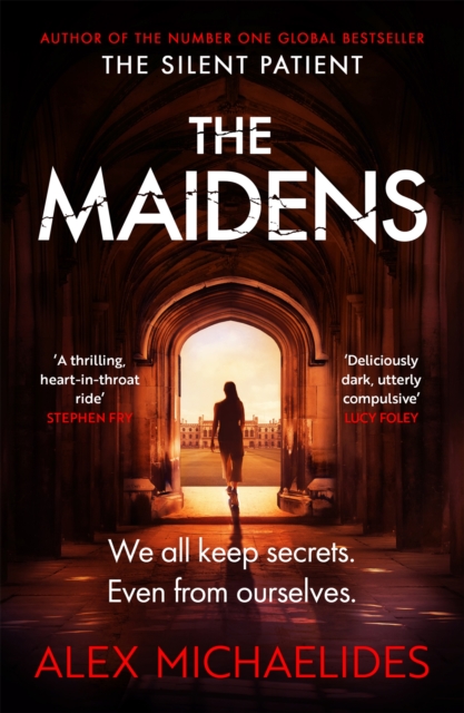 The Maidens : The instant Sunday Times bestseller from the author of The Silent Patient, Paperback / softback Book