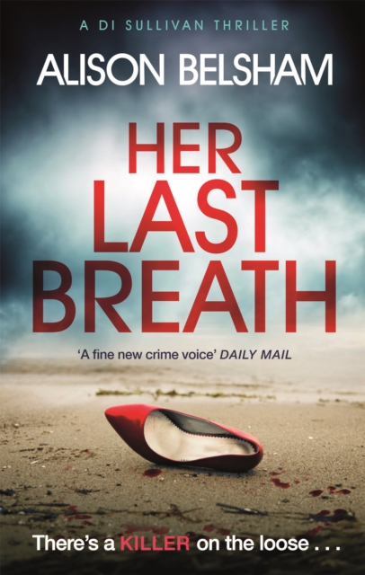 Her Last Breath : The crime thriller from the international bestseller, Paperback / softback Book