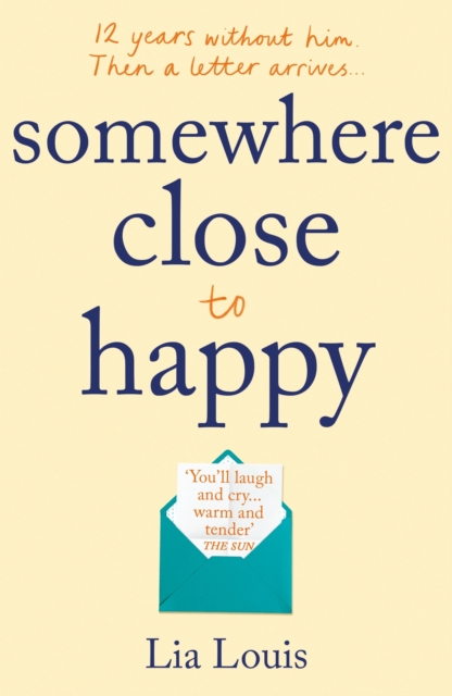 Somewhere Close to Happy : The heart-warming, laugh-out-loud debut of the year, EPUB eBook
