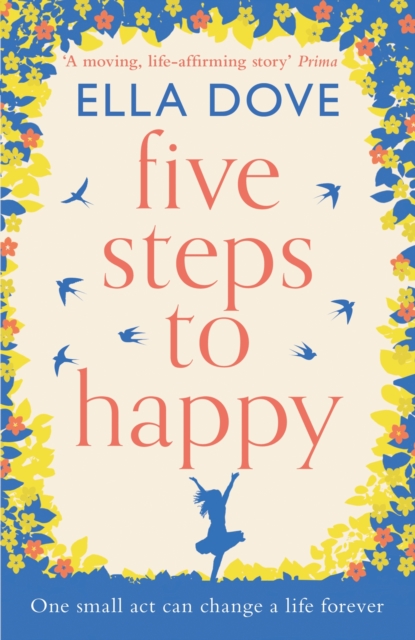 Five Steps to Happy : The perfect uplifting read of love, laughter and hope, EPUB eBook