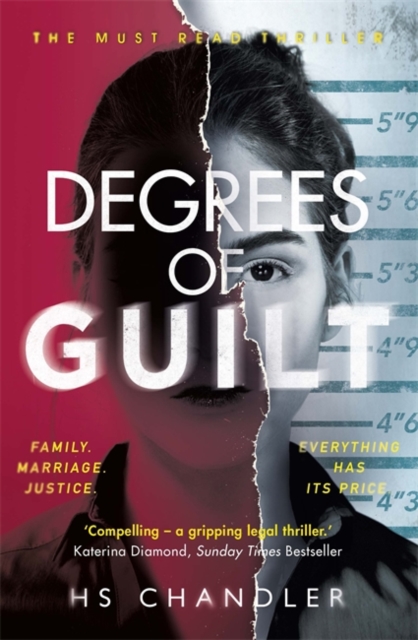 Degrees of Guilt : A gripping psychological thriller with a shocking twist, Paperback / softback Book