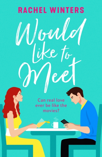 Would Like to Meet : The hilarious, London-set, enemies to lovers romcom, EPUB eBook