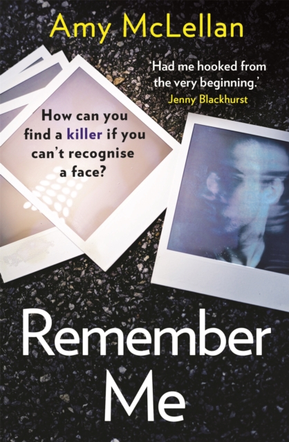 Remember Me : The gripping, twisty page-turner you won't want to put down, Paperback / softback Book