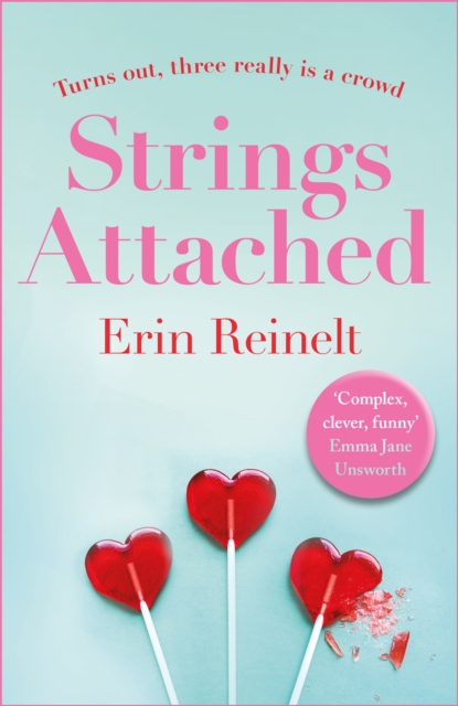 Strings Attached : Fun, filthy and fabulous - an erotic romcom, Paperback / softback Book