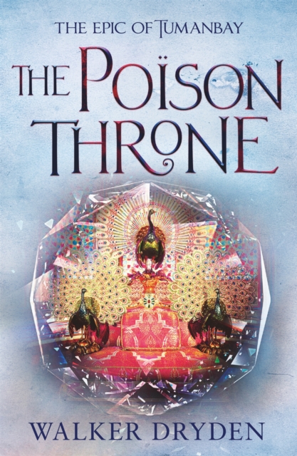 The Poison Throne, Hardback Book
