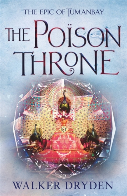 The Poison Throne, Paperback / softback Book