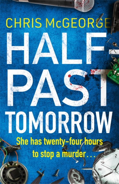 Half-Past Tomorrow, Paperback / softback Book